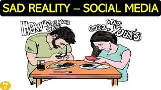 Sad Reality about Social Media | Hard Truth about Social Media addiction | One picture million words