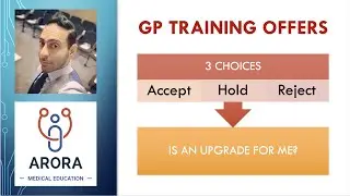 GP Training Offers Explained - Accept, Hold, Upgrade