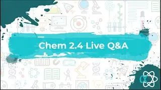 2022 L2 Chem 2.4 Live tutorial and Q&A