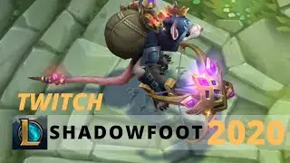 Shadowfoot Twitch 2020 - League Of Legends