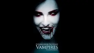 Tutorial Photoshop:  Vampires/Especial Octubre