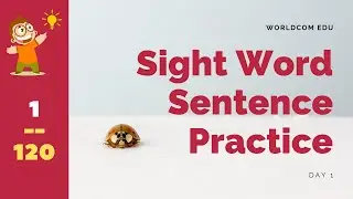 월드컴에듀 사이트워드 100 문장 연습 Level 1 Day 1 | WorldCom Edu Sight Word Sentence Practice | Level 1 | Day 1