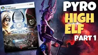 Sacred 2 : High Elf Playthrough 1