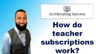 How do Teacher subscriptions work