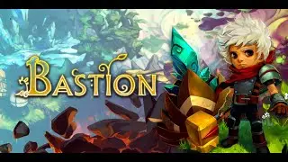 Playing Bastion on Steam Deck w/ you fine folks!