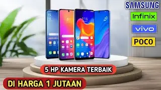 5 HP Kamera Terbaik Harga 1 Jutaan yang Direkomendasikan