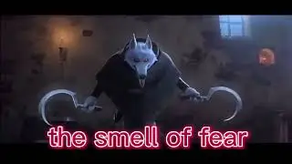 I Just Love The Smell Of Fear/ Death Edit