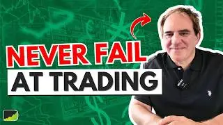 How NOT to Fail at Trading