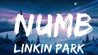 Linkin Park - Numb | 15min