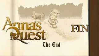 ФИНАЛ ★ Anna's Quest (#19)