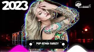 💥 Türkçe Pop Sarkılar Remix 2023 🎶 Yeni Hit Şarkılar 2023 🎧 Turkish Remix Pop  Music Playlist 2023 💥