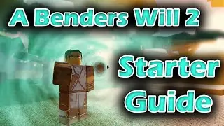The BEST A Bender's Will 2 STARTER GUIDE! | [CODES]