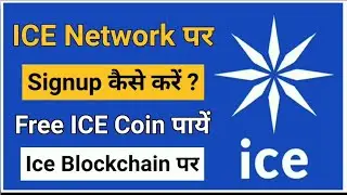 ICE Coin / Ice network / Ice network signup / How to login ice network app / Free ice coin