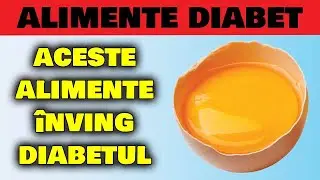 10 ALIMENTE CE NU-ȚI VOR CREȘTE NIVELUL ZAHĂRULUI DIN SÂNGE NICIODATĂ! (ALIMENTE ÎN CAZ DE DIABET)