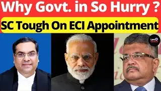 Why Govt. In So Hurry? SC Tough On EC's Appointment 