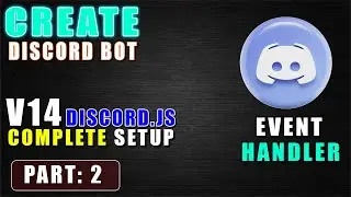 [PART TWO] HOW TO CREATE A DISCORD BOT ? [DISCORD.JS V14]