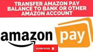Amazon Pay Balance ko bank main transfer kare  | How To Transfer Amazon Pay Balance To Bank Account
