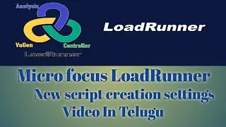 performance testing -How to do the new script settings on LoadRunner in Telugu 