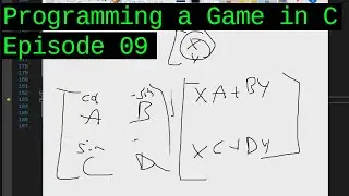 Making a game in C from scratch! Ep 09: [Graphics Programming: Rotated Rects]