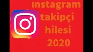 Instagram takipçi hilesi (2020 GÜNCEL KANITLI)