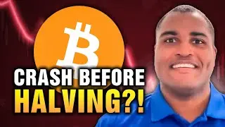 Will Bitcoin Crash Before The Halving?