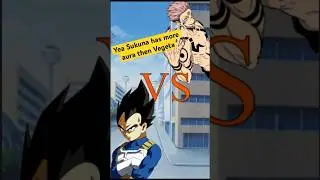 Vegeta vs Sukuna: Who has more aura? #dragonball #shorts #jujutsukaisen