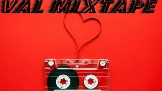 VAL MIXTAPE 2022 FT DEEJAY SIMPO REMA BOY KISS AND MORE