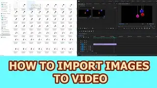 How to import Image sequence to video premiere pro tutorial