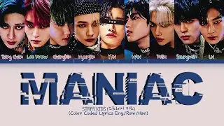 STRAY KIDS - MANIAC | 9 members ver. | (Color Coded Lyrics Eng/Rom/Han)