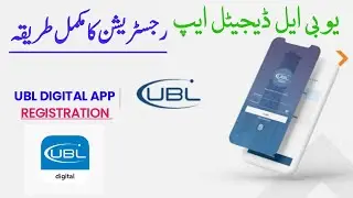 UBL Digital App Registration | How to Register UBL Digital App | UBL Mobile Banking App Sign Up