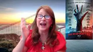 The Dead Don't Die movie review by Movie Review Mom