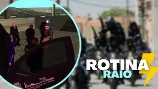 ROTINA DO RAIO PMCE OU  QUASE ISSO... - GTA SAMP ANDROID/PC - GALAXY ROLEPLAY