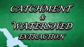Catchment and watershed extraction