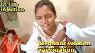 pregnant women vaccination.intramuscular injection of tettenous.injection video.injection fear.