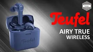 TEUFEL AIRY TRUE WIRELESS - Bluetooth 5 Headphones - Android & iOS - Earbuds TWS & AptX - Unboxing