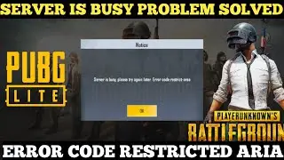 Server Is Busy Please Try Again Later Error Code Restrict Area🔥Pubg Server Is Busy Fix This Problem