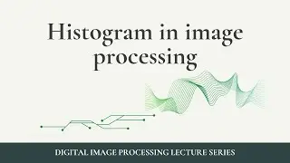 Histogram in image processing