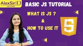What is Javascript ? || How to implement it  ?? || Basics of web development tutorial - 03