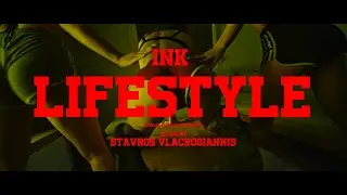INK LIFESTYLE (Official Music Video)
