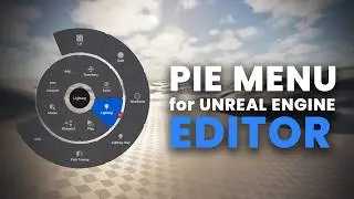 Radial Pie Menu Unreal Engine Editor