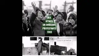 Irish Republican terrorist attack on Protestant Church goers 1983.