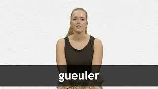 How to pronounce GUEULER in French