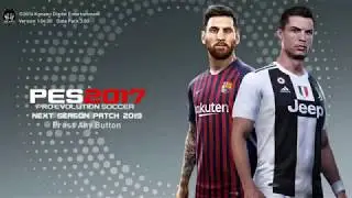 [PES 2017] Cách tải Next Season Patch 2019 Update V6.0