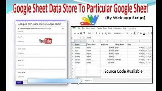 Google Form Data Store to Particular Google Sheet  II Advance Google Form