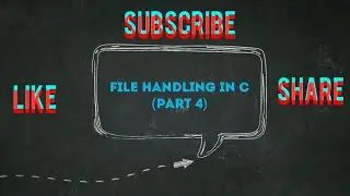 File Handling in C Programming (Part 4) ll By Manu Agarwal