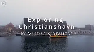 2020 11 27 Exploring Christianshavn