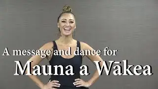 A message and dance for Mauna a Wākea _ Poli'ahu I Ke Kapu _メッセージ＆オリ＆フラ_フラミー#37