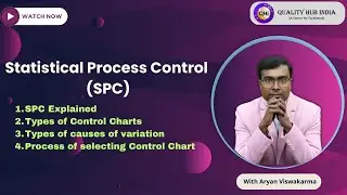 Statistical Process Control (SPC) | Types of Control, Charts | Core Tool |