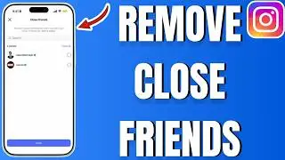 How To Remove Someone From Close Friends On Instagram (2026)