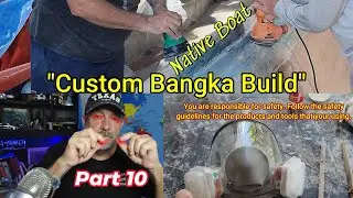 Building a Custom Bangka 